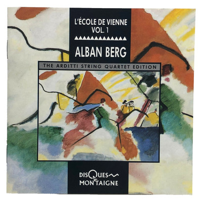 Alban Berg L'École de Vienne Vol. 1 CD 1989 Arditti Quartet Montaigne Disc M