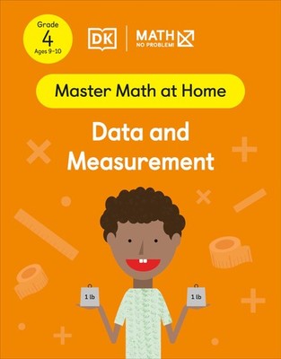 Math - No Problem! Data and Measurement, Grade 4 Ages 9-10 (Master Math at H...