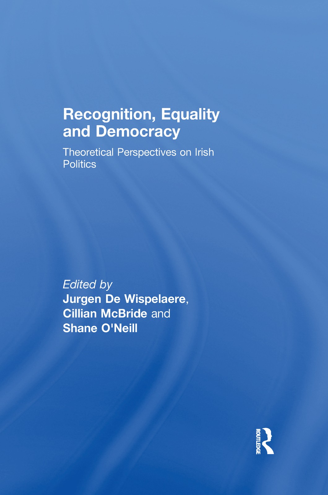 Recognition, Equality and Democracy