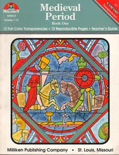 Medieval Period Grades 7 to 12 : Milliken with Teacher's Guide & Transparencies
