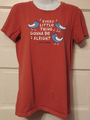 LIFE IS GOOD Women s RED  Every Little Thing Gonna Be Alright  Tee T-Shirt M