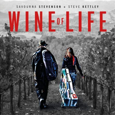 Savourna Stevenson + Steve Kettley Wine of Life (CD) Album