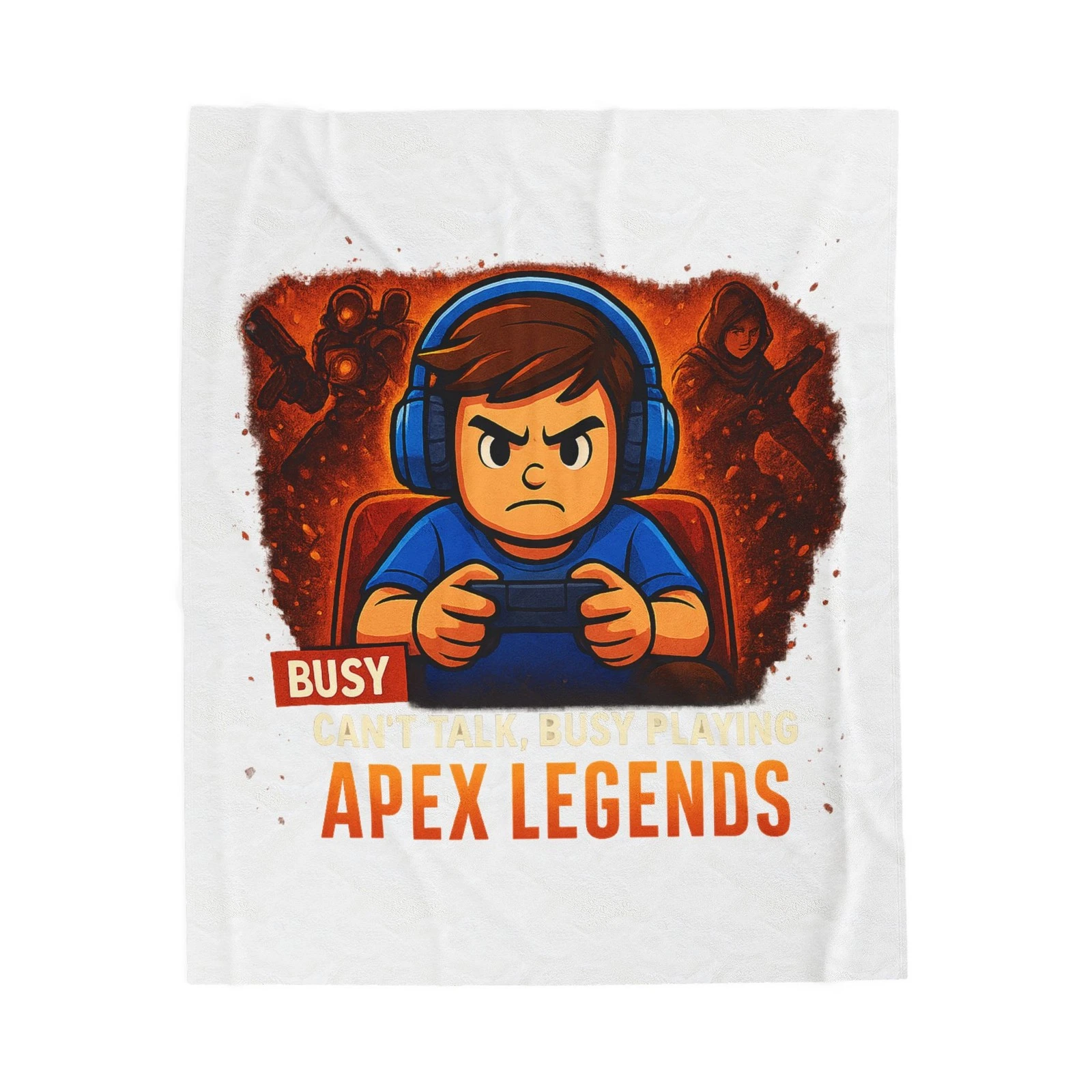 Apex Legends Busy Can't Talk Fleece Blanket | Bold Gamer Decor