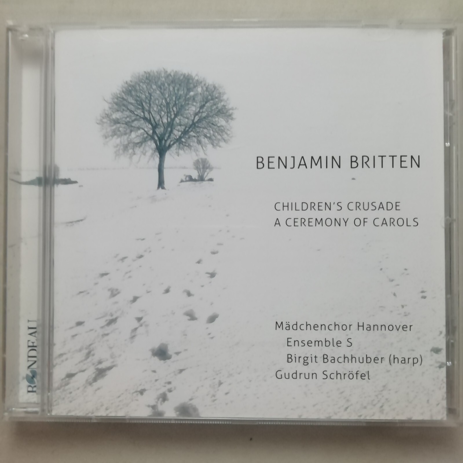 Britten: Children's Crusade etc. / Schrofel / Rondeau CD ROP6100