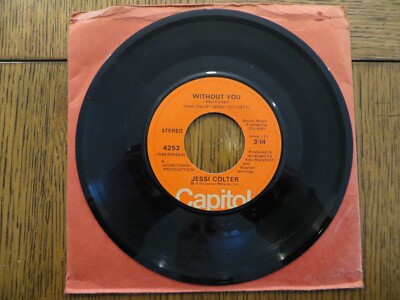 Jessi Colter   Without You - 1976 - Capitol Records 4252 7'' Single VG+