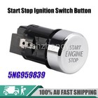 Start Stop Ignition Switch Button 5NG959839A for Volkswagen Tiguan 2016-2024 Au