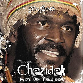 Chezidek - Firm Up Yourself (LP, Album)