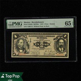 México Revolucionario 1915 1 Peso Pick #S1043c PMG 65 EPQ Gema UNC Top Pop