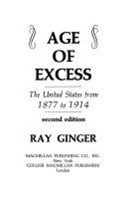 Age of Excess Hardcover Ray Ginger