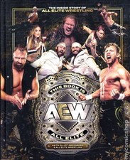 This Book Is All Elite HC The Inside Story of All Elite Wrestling #1-1ST NM 2025