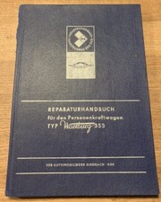 Reparaturhandbuch Wartburg 353 W Original 1975 Auflage 5 mit Beilage