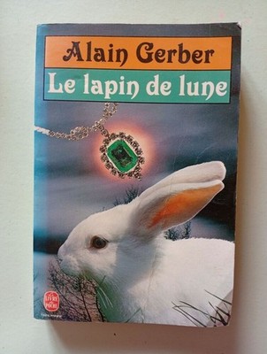Le Lapin De Lune | Alain Gerber | Guter Zustand