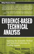 Evidence-Based Technical Analysis: Applying - Hardcover, by Aronson David - Good