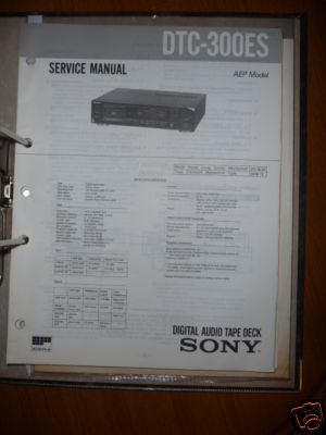 Service Manual Sony DTC-300ES Digital Audio Tapedeck,ORIGINAL
