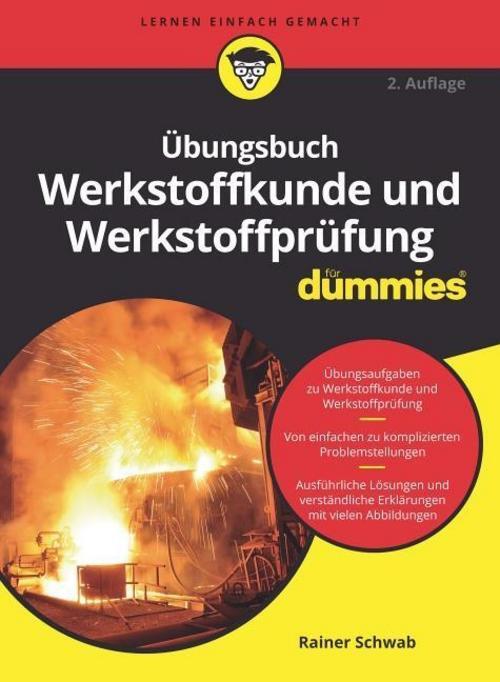 Thumbnail - Übungsbuch Werkstoffkunde Und Werkstoffprüfung Für Dummies, Rainer