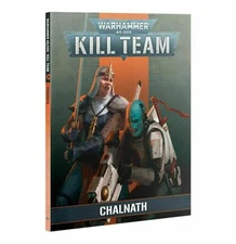 WARHAMMER 40K 40,000 KILL TEAM CODEX CHALNATH PAPERBACK BOOK NEW