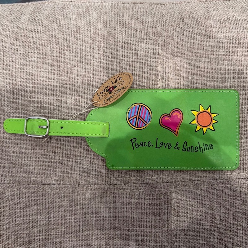 Green Lovin’ Life Luggage Tag Peace, Love, & Sunshine