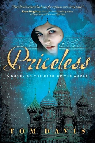Priceless: A Novel on the Edge of the World by Davis, Tom, Very Good Book