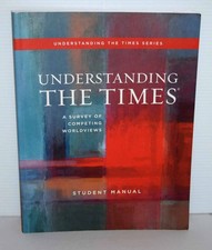Understanding the Times:Competing Worldviews ...
