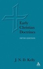 Early Christian Doctrines J. N. D. Kelly