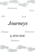 Journeys Rod Mac Taschenbuch Kartoniert / Broschiert Englisch 2014 Xlibris