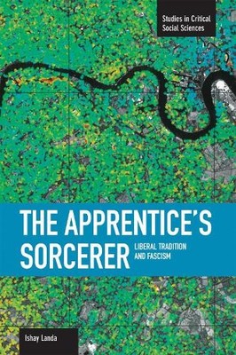 Ishay Landa Apprentice's Sorcerer, The: Liberal Tradit (Taschenbuch) (US IMPORT)