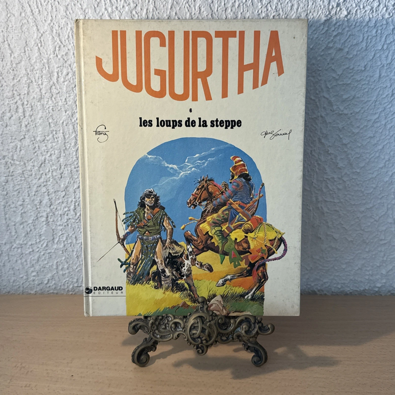 BD Jugurtha 6 Les Loups De La Steppe Dargaud Éditeur 1980