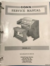 Conn Service Manual Model 611, 609/619, 624, 625, 626,630/640  Pick 1 