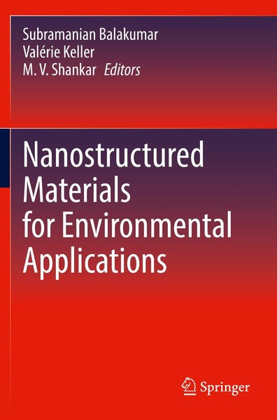 Nanostructured Materials For Environmental Applications Subramanian Balakumar-image