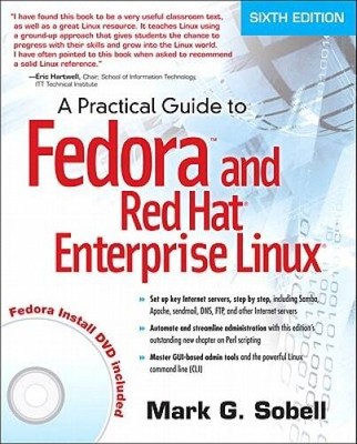 A Practical Guide to Fedora and Red Hat Enterprise Linux ( - VERY GOOD