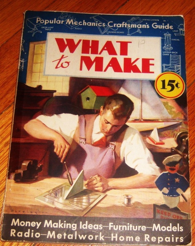 What To Make, Popular Mechanics Guide, 1930s