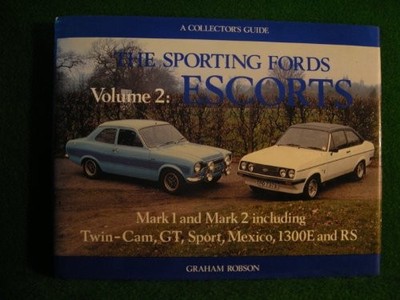 Escort (v. 2) (A collector's guide) by Robson, Graham Hardback Book The Fast