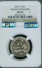 2013 S MOUNT RUSHMORE QUARTER NGC MS68 MAC FINEST PL & SPOTLESS .