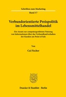 Verbundorientierte Preispolitik Im Lebensmittelhandel. Cai Fischer Taschenbuch