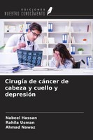 Nabeel Hassan (U. A.) | CirugíA De CáNcer De Cabeza Y Cuello Y DepresióN | Buch