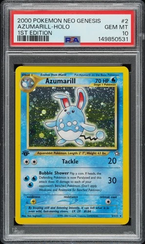 2000 POKEMON NEO GENESIS 1ST EDITION #2 AZUMARILL-HOLO PSA 10