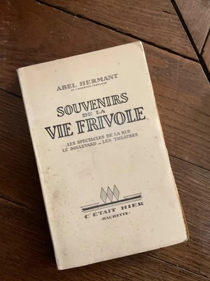 Abel Hermant - Souvenirs De La Vie Frivole - Edition Originale - Hachette 1933 - Photo 1/3