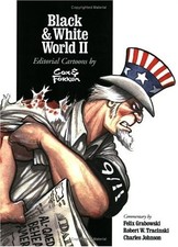 BLACK & WHITE WORLD II By John Cox & Allen Forkum *Excellent Condition*