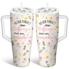 Thank You Gift for Women Never Forget The Difference You Make 40oz Tumblers w...
