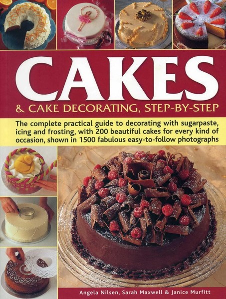 Cakes & Cake Decorating, Step-By-Step | Angela Nilsen (U. A.) | Englisch | Buch-image