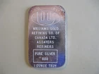 1 oz 999 Silver Williams Gold Refining Company of Canada Ltd. Assayers Refiners