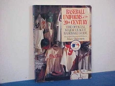 BASEBALL UNIFORMS OF THE 20TH CENTURY: THE OFFICIAL MAJOR By Marc Okkonen *NEW*