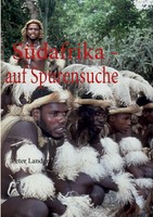SüDafrika - Auf Spurensuche | Peter Landgraf | Taschenbuch | 144 S. | Deutsch