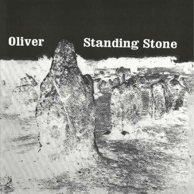 Standing Stone by Oliver [CD]