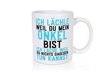 Weil du mein Onkel bist | Lachen | Lustiger Spruch | Smiley - Tasse Weiß