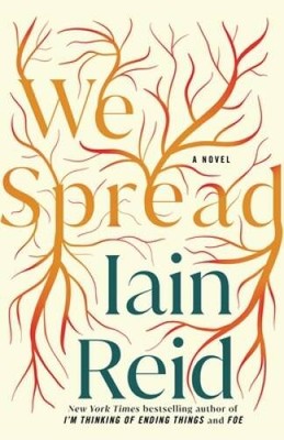 We Spread - Hardcover By Reid, Iain - GOOD