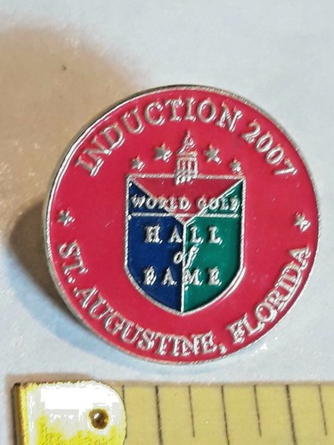 Induction 2007 World Golf Of Fame St. Augustine Florida Lapel Pin ~ Ships FREE