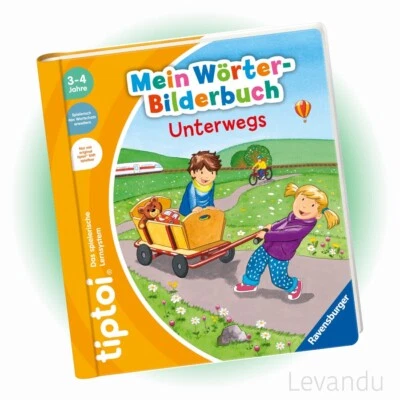 RAVENSBURGER tiptoi® Buch - Mein Wörter-Bilderbuch - Unterwegs - NEU