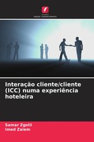 Samar Zgolli (U. A.) | InteraçãO Cliente/Cliente (Icc) Numa ExperiêNcia...