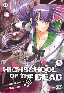 Highschool of the Dead, Tome 5 : | Buch | Zustand gut